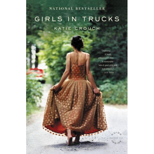 Katie Crouch - Girls in Trucks