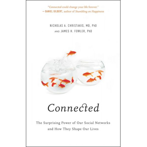 Nicholas A Christakis James H. Fowler - Connected