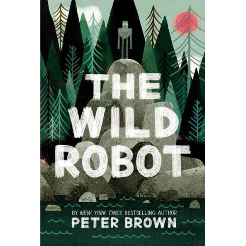 Peter Brown - The Wild Robot