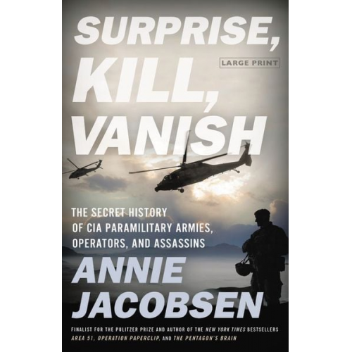 Annie Jacobsen - Surprise, Kill, Vanish