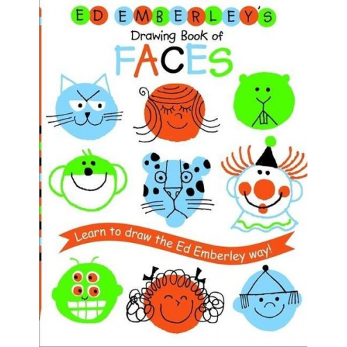 Ed Emberley - Ed Emberley's Drawing Book of Faces