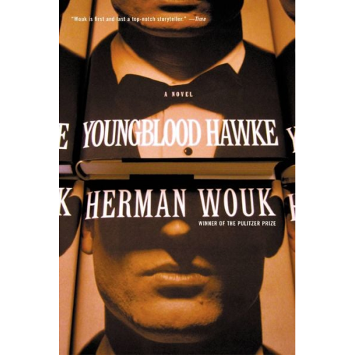 Herman Wouk - Youngblood Hawke