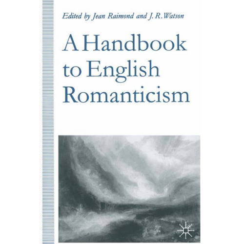 A Handbook to English Romanticism