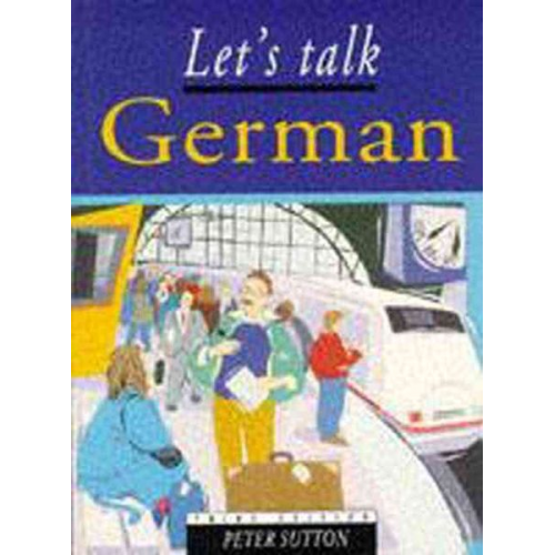 Peter Sutton - Let's Talk German