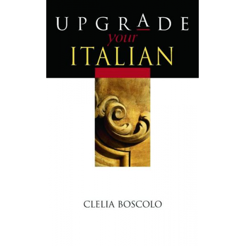 Clelia Boscolo - Upgrade Your Italian