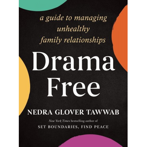 Nedra Glover Tawwab - Drama Free