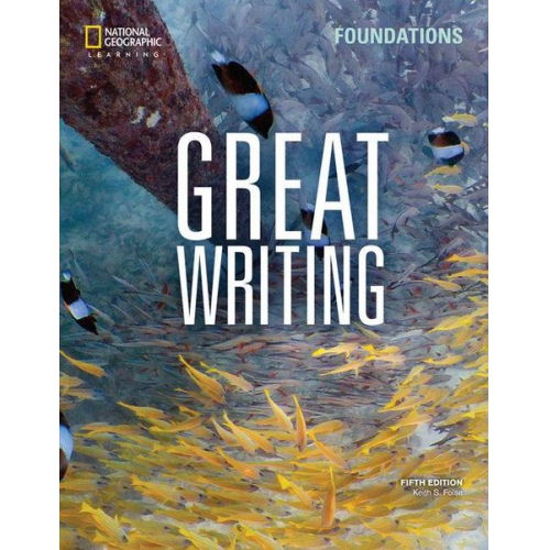 Keith Folse - Great Writing Foundations: Student's Book