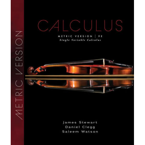 Daniel K. Clegg Stewart Saleem Watson - Single Variable Calculus, Metric Edition