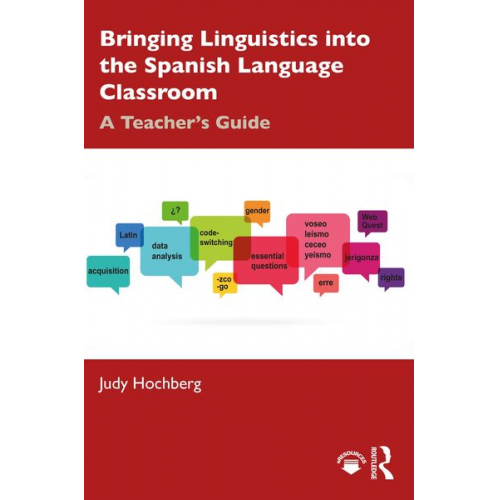 Judy Hochberg - Bringing Linguistics into the Spanish Language Classroom