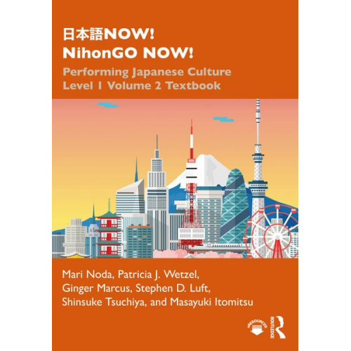 Mari Noda Patricia J. Wetzel Ginger Marcus - ¿¿¿NOW! NihonGO NOW!