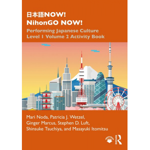 Mari Noda Patricia J. Wetzel Ginger Marcus - &#26085;&#26412;&#35486;NOW! NihonGO NOW!