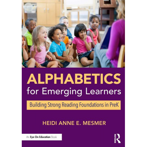 Heidi Anne E. Mesmer - Alphabetics for Emerging Learners