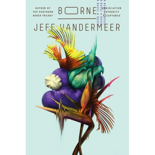 Jeff VanderMeer - Borne