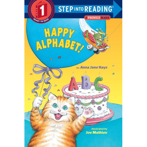 Anna Jane Hays - Happy Alphabet!: A Phonics Reader