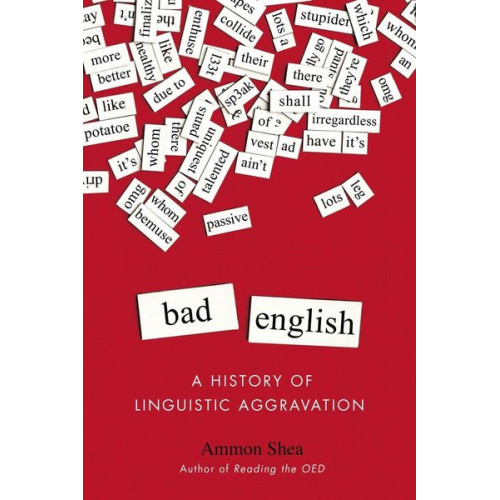 Ammon Shea - Bad English