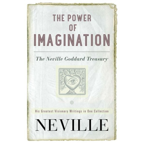 Neville - The Power of Imagination