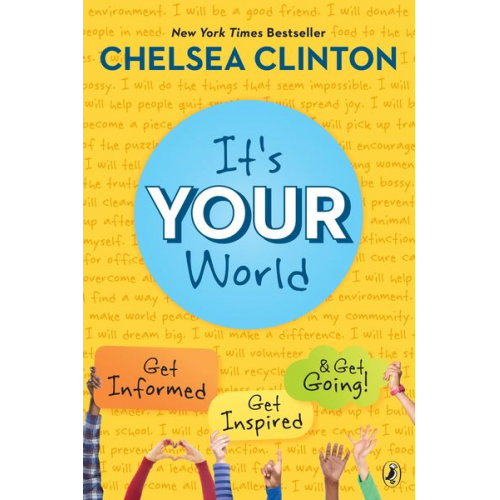 Chelsea Clinton - It's Your World