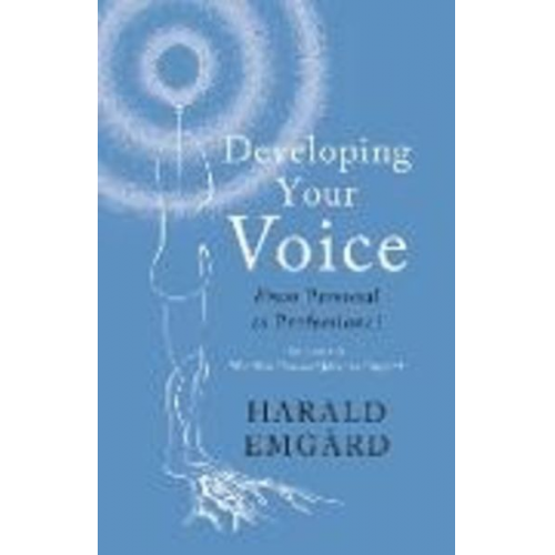 Harald Emgard - Developing Your Voice