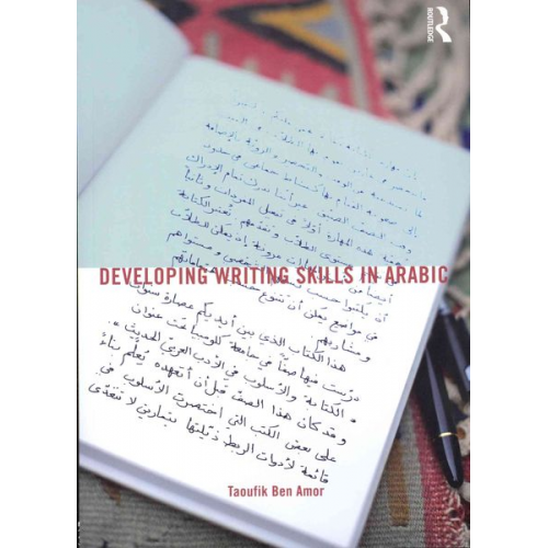 Taoufik Ben Amor - Developing Writing Skills in Arabic