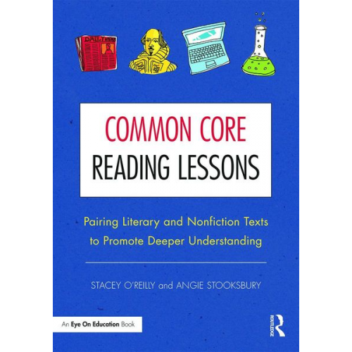 Stacey O'Reilly Angie Stooksbury - Common Core Reading Lessons