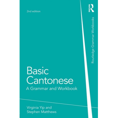 Virginia Yip Stephen Matthews - Basic Cantonese