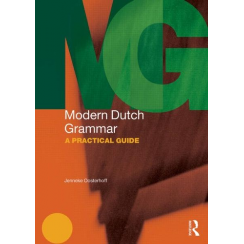 Jenneke Oosterhoff - Modern Dutch Grammar