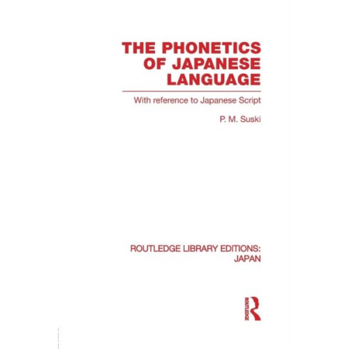 P. M. Suski - The Phonetics of Japanese Language