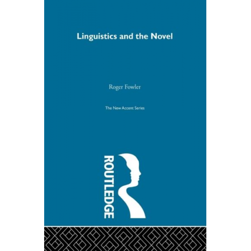 Roger Fowler - Linguistics and Novel