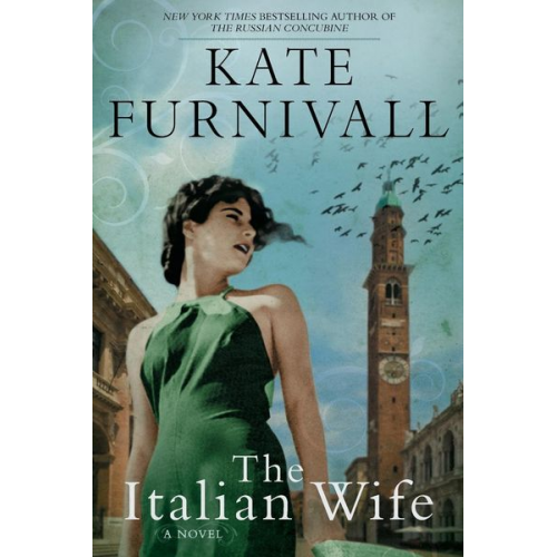 Kate Furnivall - The Italian Wife