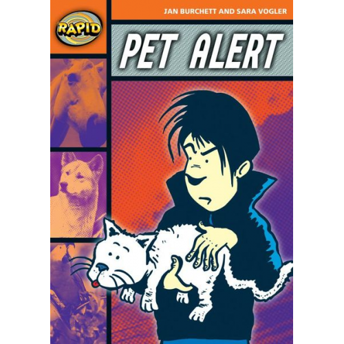 Jan Burchett Sara Vogler - Rapid Reading: Pet Alert (Stage 4, Level 4B)