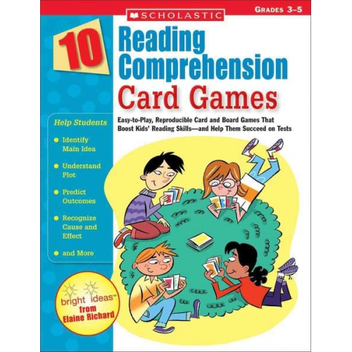 Elaine Richard - 10 Reading Comprehension Card Games