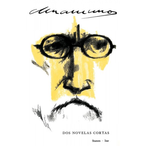 Miguel de Unamuno Unamuno - DOS Novelas Cortas