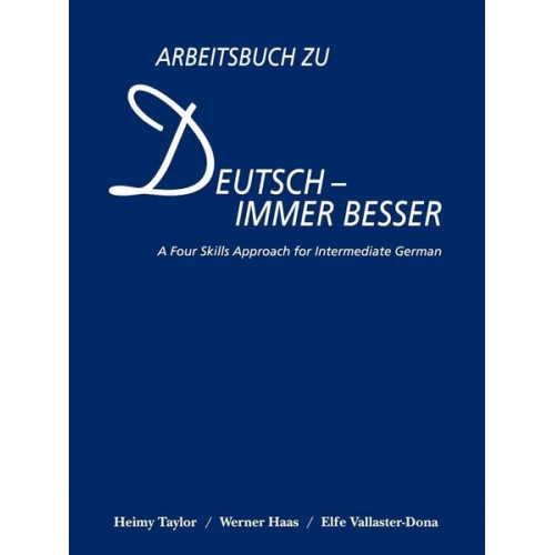 Haas John Taylor Vallaster - Workbook Deutsch Immer Besser