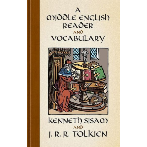 Kenneth Sisam J. R. R. Tolkien - A Middle English Reader and a Middle English Vocabulary