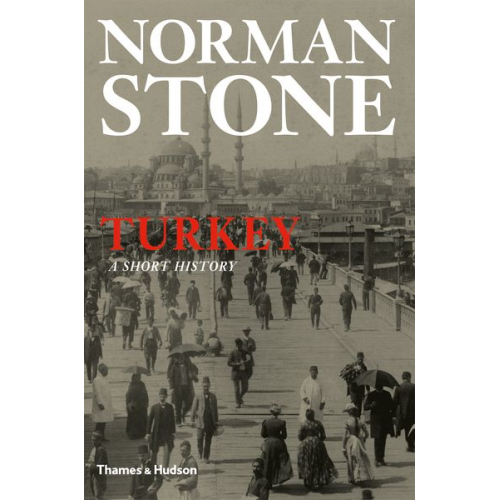 Norman Stone - Turkey