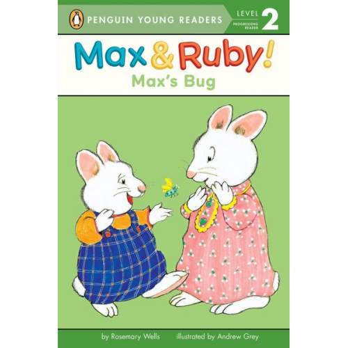 Rosemary Wells - Max's Bug