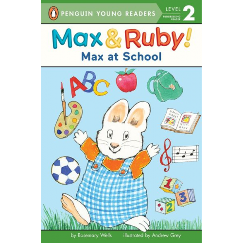 Rosemary Wells - Max at School