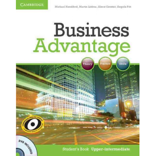 Michael Handford Martin Lisboa Almut Koester Angela Pitt - Business Advantage Upper-Intermediate Student's Book with DVD