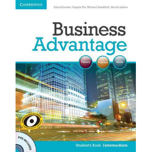 Almut Koester Angela Pitt Michael Handford Martin Lisboa - Business Advantage Intermediate Student's Book with DVD