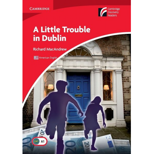 Richard MacAndrew - A Little Trouble in Dublin Level 1 Beginner/Elementary American English Edition