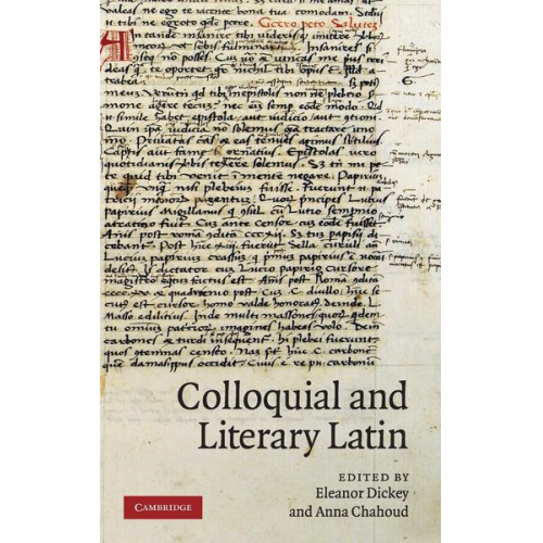 Eleanor (University of Exeter) Chahoud  An Dickey - Colloquial and Literary Latin