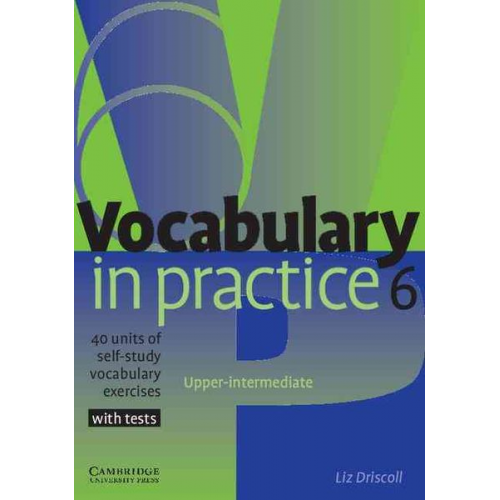 Liz Driscoll - Vocabulary in Practice 6