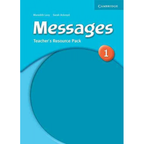 Sarah Ackroyd Meredith Levy - Messages 1 Teacher's Resource Pack