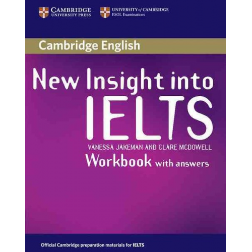 Vanessa Jakeman Clare McDowell - New Insight Into Ielts Workbook with Answers