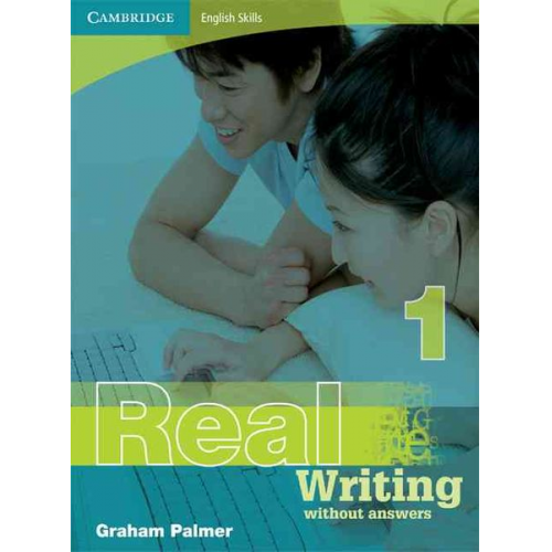 Graham Palmer - Cambridge English Skills Real Writing 1 Without Answers