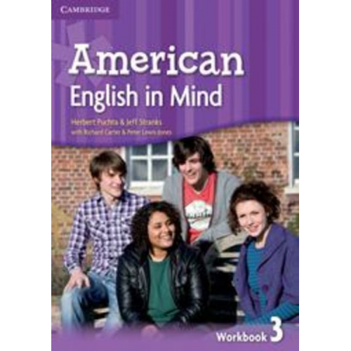 Herbert Puchta Jeff Stranks - American English in Mind Level 3 Workbook