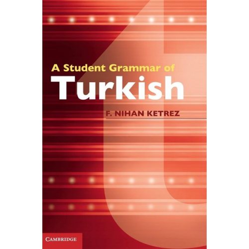 F. Nihan Ketrez - A Student Grammar of Turkish