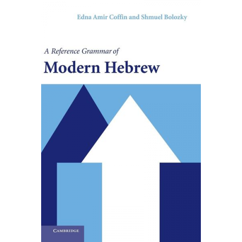 Edna Amir Coffin Shmuel Bolozky - A Reference Grammar of Modern Hebrew