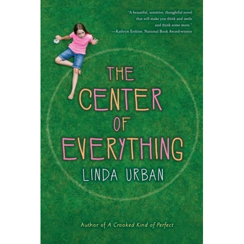 Linda Urban - The Center of Everything