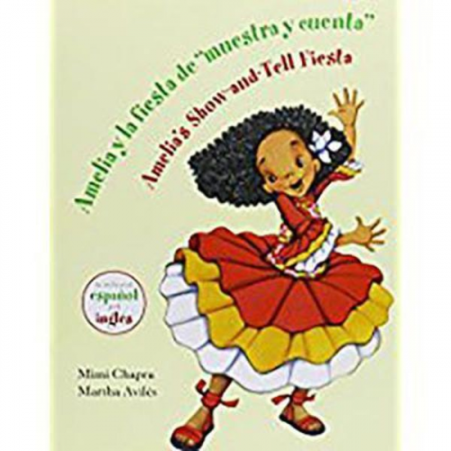 Reading - Amelia Y La Fiesta de Muestra Y Cuenta (Unit 2, Book 7)